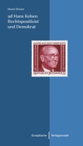 Cover: ad Hans Kelsen. Rechtspositivist und Demokrat - CEP Europ&auml;ische Verlagsanstalt