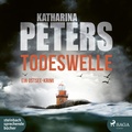 Cover: Todeswelle - steinbach sprechende b&uuml;cher