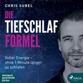 Cover: Die Tiefschlaf-Formel - steinbach sprechende b&uuml;cher