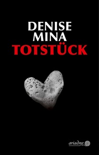 Abbildung von: Totstück - Argument Verlag mit Ariadne
