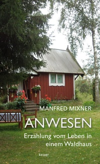 Enlarge image Cover: Anwesen - edition keiper