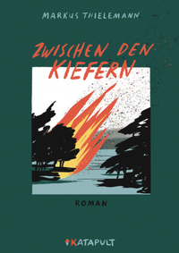 Abbildung von: Zwischen den Kiefern - KATAPULT Verlag