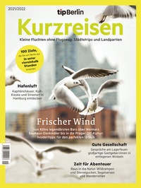 Abbildung von: Kurzreisen 2021/2022 - Tip Berlin Media Group