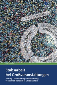 Abbildung von: Stabsarbeit bei Großveranstaltungen - Stumpf + Kossendey