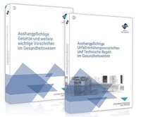 Abbildung von: Das Aushangpflichten-Paket für das Gesundheitswesen - Aushangpflichtige Gesetze + Unfallverhütungsvorschriften - Forum Verlag Herkert