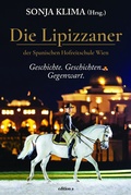 Cover: Die Lipizzaner - edition a