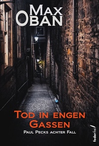 Abbildung von: Tod in engen Gassen - Verlag Federfrei