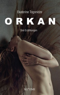 Abbildung von: Orkan - Septime Verlag