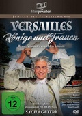 Cover: Versailles - K&ouml;nige und Frauen - Filmjuwelen