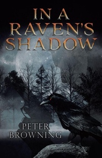 Enlarge image Cover: In a Raven's Shadow - TellWell Press