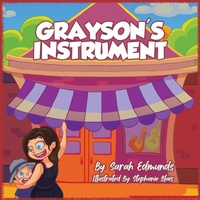 Enlarge image Cover: Grayson's Instrument - Tellwell Talent