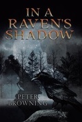 Cover: In a Raven's Shadow - TellWell Press