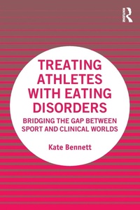 Enlarge image Cover: Treating Athletes with Eating Disorders - Routledge