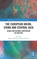 Cover: The European Union, China and Central Asia - Routledge