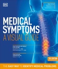 Cover: Medical Symptoms: A Visual Guide, 2nd Edition - Dorling Kindersley
