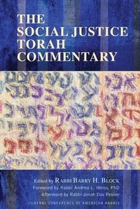 Enlarge image Cover: The Social Justice Torah Commentary - Central Conference of American Rabbis