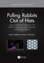 Cover: Pulling Rabbits Out of Hats - CRC Press