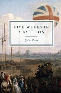 Enlarge image Cover: Five Weeks in a Balloon - Hawthorne Classics