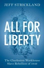 Cover: All for Liberty - Cambridge University Press