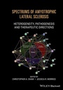 Cover: Spectrums of Amyotrophic Lateral Sclerosis - Wiley