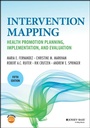 Cover: Planning Health Promotion Programs: An Interventio n Mapping Approach, 5th Edition - Wiley