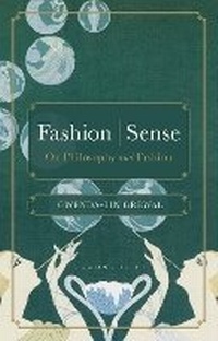 Abbildung von: Fashion | Sense - Bloomsbury Academic