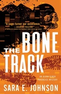 Cover: The Bone Track - Poisoned Pen Press