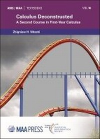 Enlarge image Cover: Calculus Deconstructed - American Mathematical Society