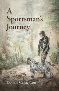 Abbildung von: A Sportsman's Journey - University Press of Mississippi