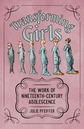 Cover: Transforming Girls - University Press of Mississippi