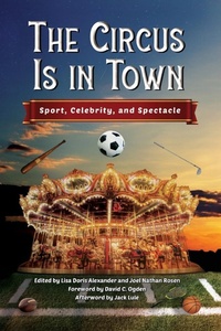 Enlarge image Cover: The Circus Is in Town - University Press of Mississippi