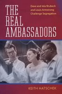 Abbildung von: The Real Ambassadors - University Press of Mississippi