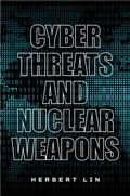 Cover: Cyber Threats and Nuclear Weapons - Stanford University Press