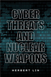 Abbildung von: Cyber Threats and Nuclear Weapons - Stanford University Press