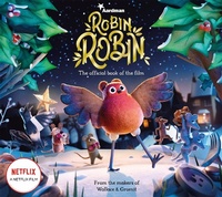 Abbildung von: Robin Robin: The Official Book of the Film - Macmillan Children's Books