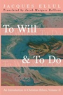 Cover: To Will & to Do, Volume Two - Wipf & Stock Publishers