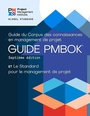 Cover: A Guide to the Project Management Body of Knowledge (PMBOK (R) Guide) - Seventh Edition and The Standard for Project Management (FRENCH) - Project Management Institute