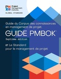 Cover: A Guide to the Project Management Body of Knowledge (PMBOK (R) Guide) - Seventh Edition and The Standard for Project Management (FRENCH) - Project Management Institute
