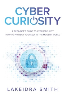 Abbildung von: Cyber Curiosity - New Degree Press