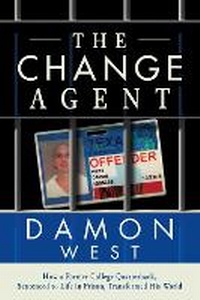 Enlarge image Cover: The Change Agent - Post Hill Press