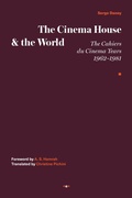 Cover: The Cinema House and the World - Semiotext (E)