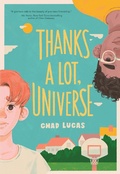 Cover: Thanks a Lot, Universe - Amulet Books