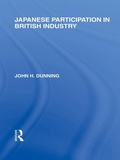 Cover: Japanese Participation in British Industry - Routledge