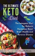 Cover: The Ultimate Keto Diet - Camilla Brown