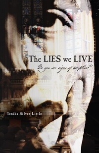 Abbildung von: The LIES we LIVE - Palmetto Publishing