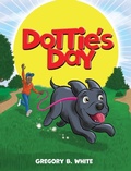 Cover: Dottie's Day - Palmetto Publishing