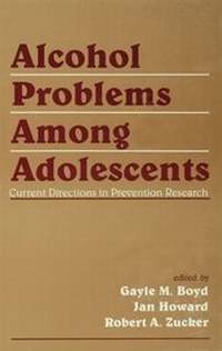 Enlarge image Cover: Alcohol Problems Among Adolescents - Psychology Press Ltd