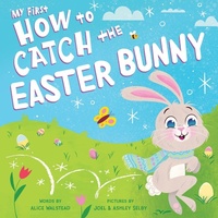 Enlarge image Cover: My First How to Catch the Easter Bunny - Sourcebooks Wonderland