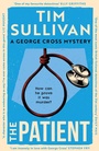 Cover: The Patient - Head of Zeus -- an Aries Book