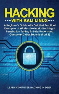 Abbildung von: Hacking With Kali Linux - Learn Computer Hacking In Deep